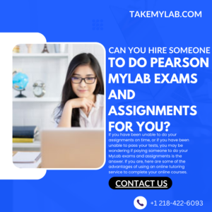 Can You Hire Someone to Do Pearson MyLab Exams and Assignments For You?