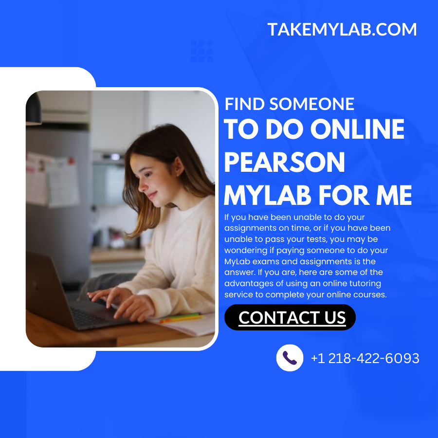 Find Someone to Do Online Pearson MyLab For Me