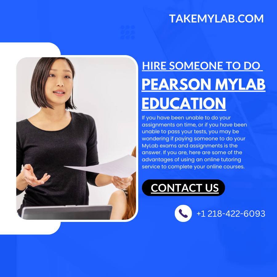Hire Someone To Do Pearson MyLab Education