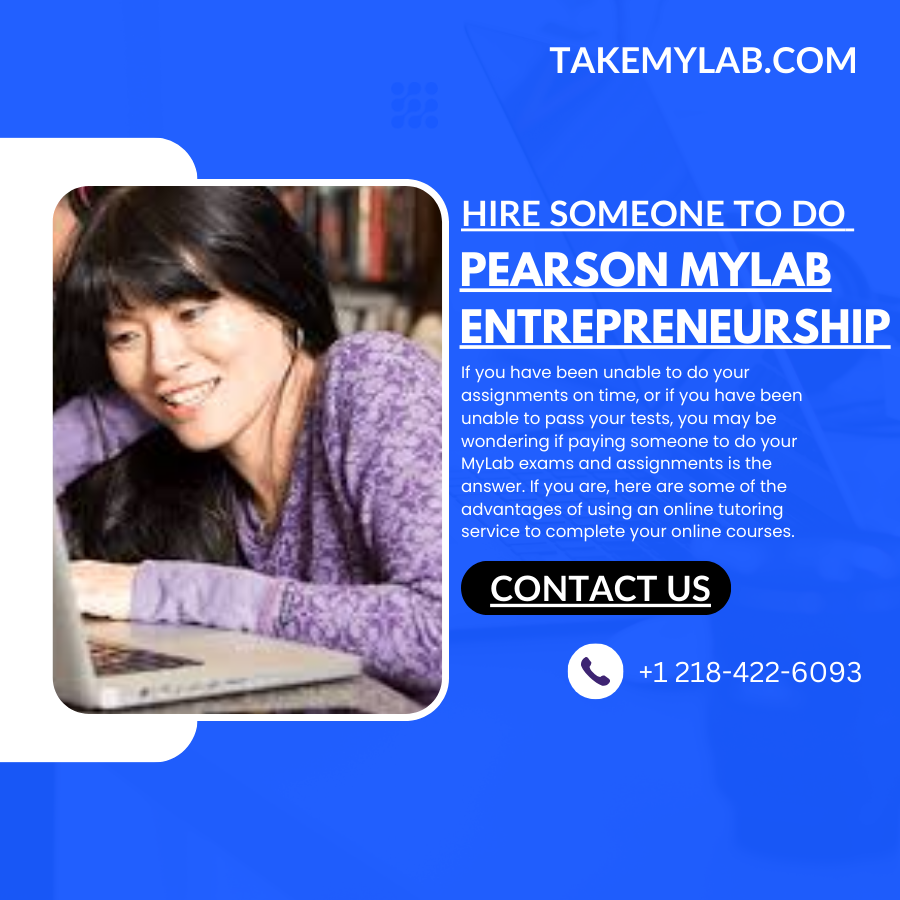 Hire Someone To Do Pearson MyLab Entrepreneurship