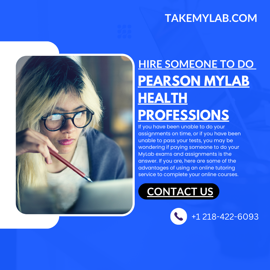 Hire Someone To Do Pearson MyLab Health Professions