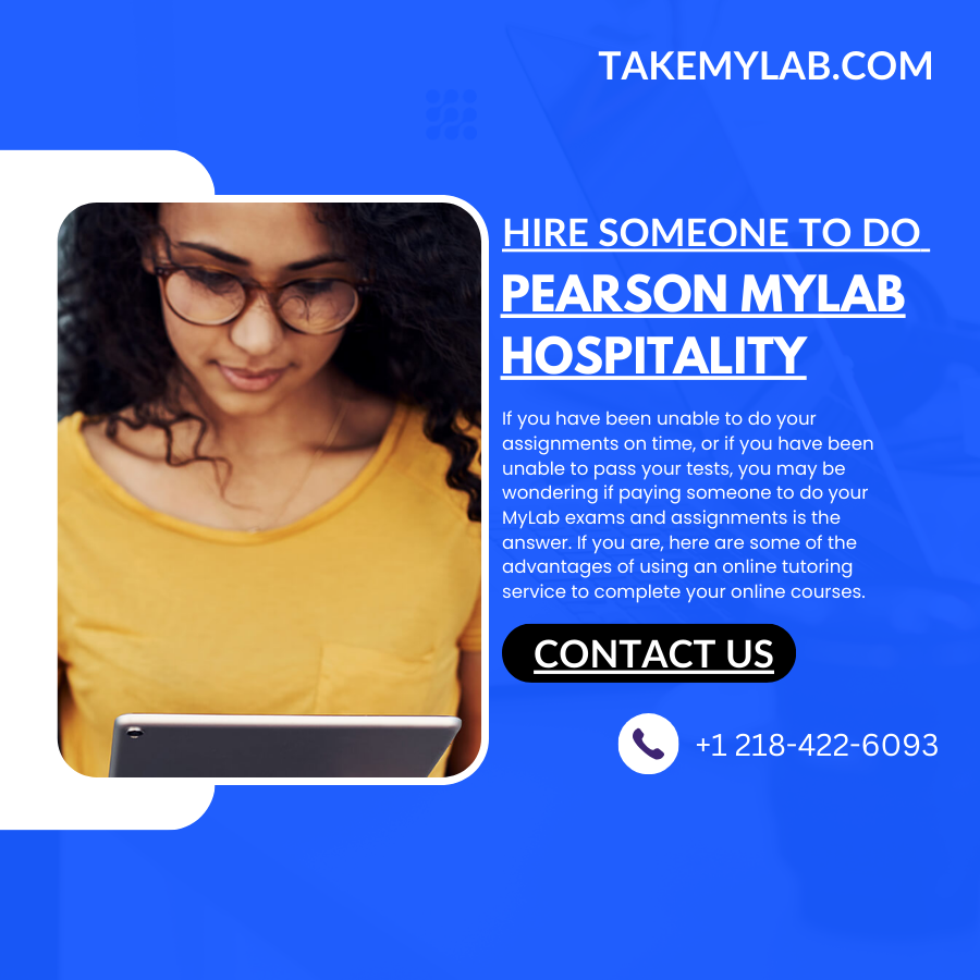Hire Someone To Do Pearson MyLab Hospitality