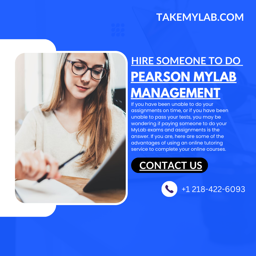 Hire Someone To Do Pearson MyLab Management