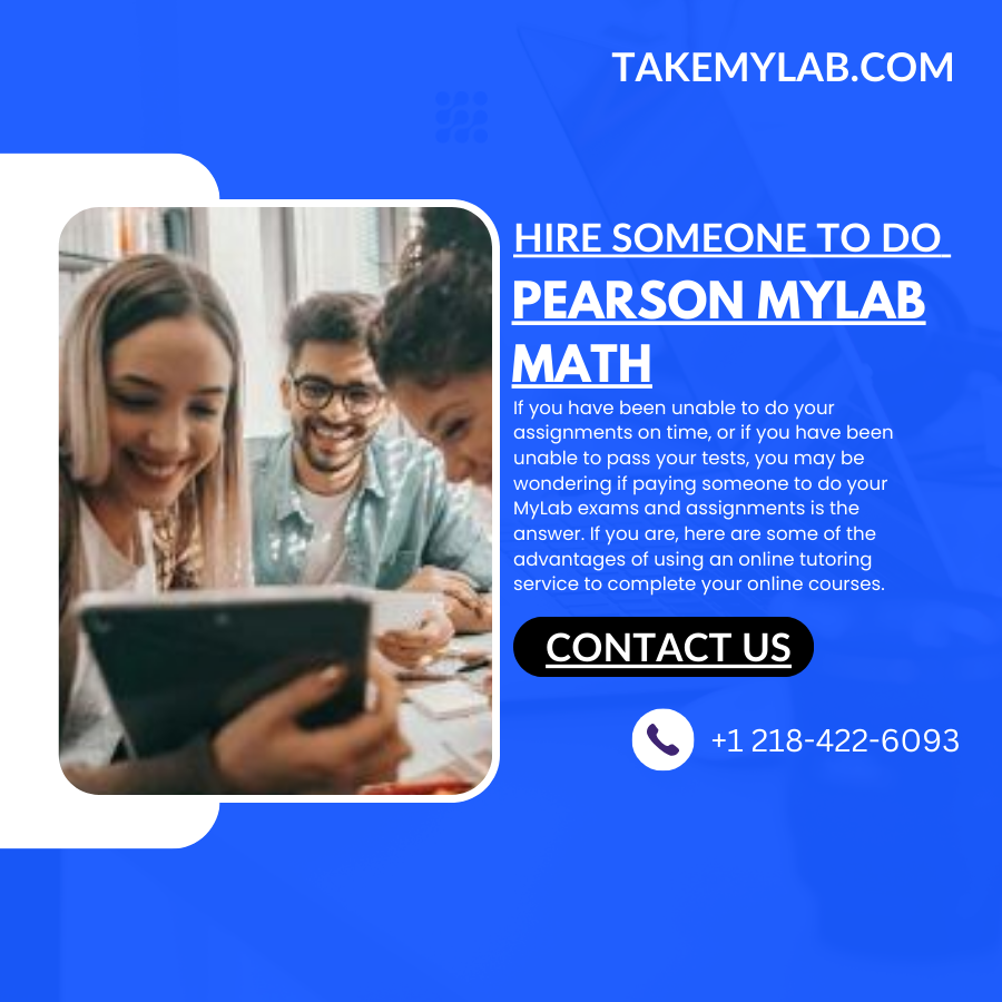 Hire Someone To Do Pearson MyLab Math