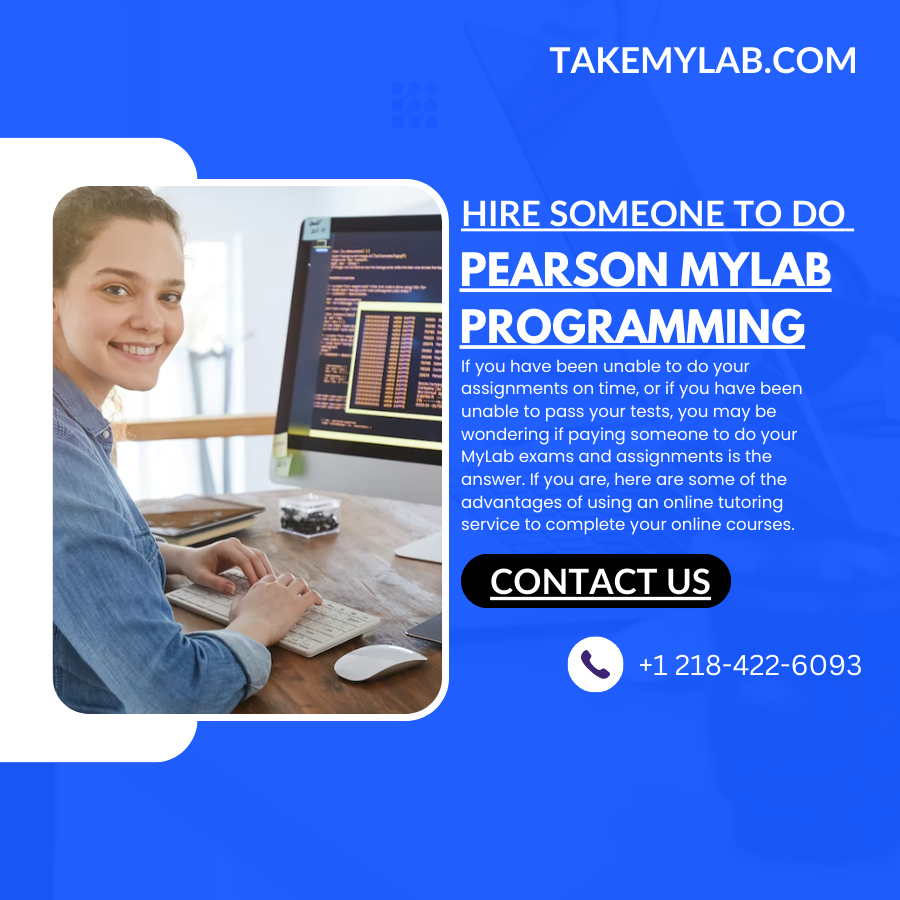 Hire Someone To Do Pearson MyLab Programming