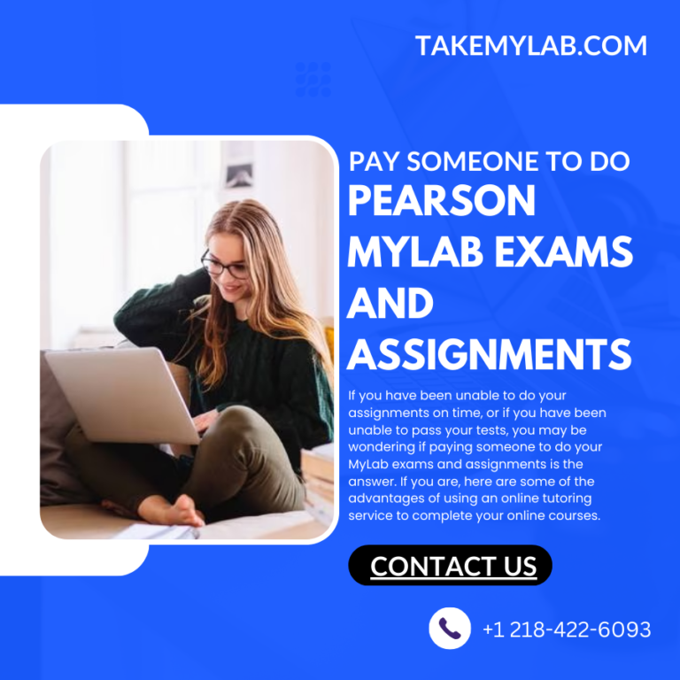 Pay Someone to Do Pearson MyLab Exams and Assignments​