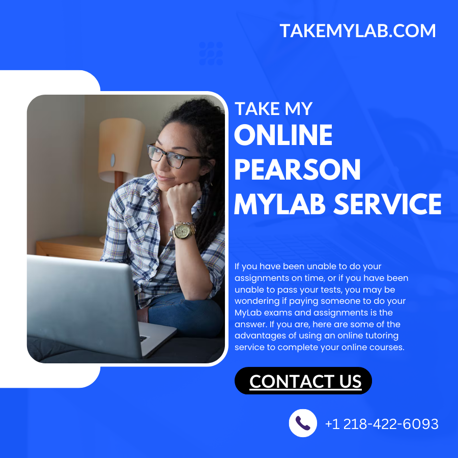 Hire Someone To Take Pearson MyLab Exam Pay Someone To Do MyLab For Me